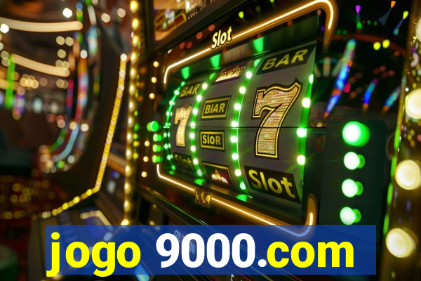 jogo 9000.com